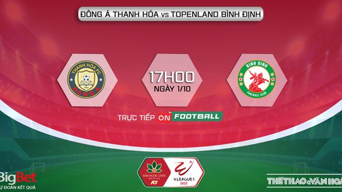 Soi kèo nhà cái Thanh Hóa vs Bình Định. Nhận định, dự đoán bóng đá V-League 2022 (17h00, 1/10)