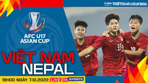 Soi kèo nhà cái U17 Việt Nam vs U17 Nepal. Nhận định, dự đoán bóng đá vòng loại U17 châu Á 2023 (19h00, 7/10)