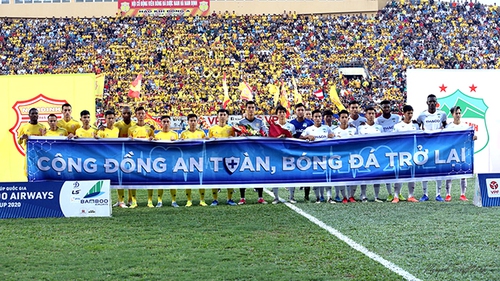 Cộng đồng an toàn, bóng đá sẽ trở lại!