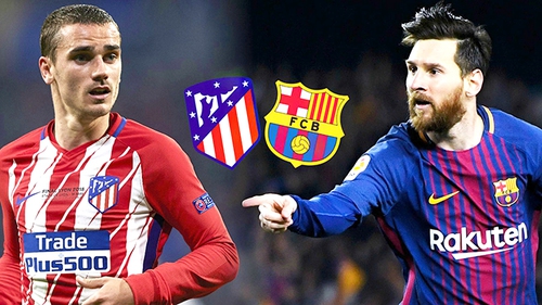Đại chiến Atletico Madrid – Barcelona: Định hình mùa bóng ở Wanda Metropolitano