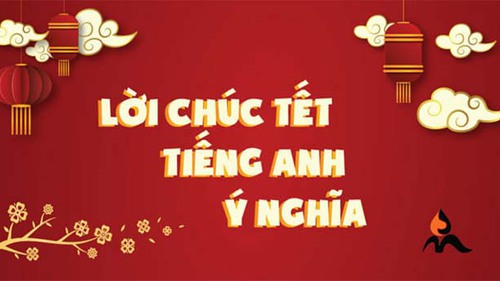 Lời chúc năm mới Nhâm Dần 2022 bằng tiếng Anh hay và ý nghĩa