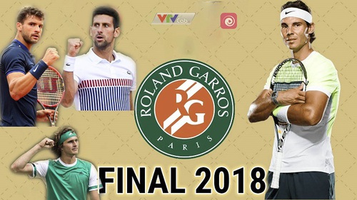 Kiếm tìm tân vương tại Roland Garros 2018