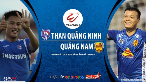 Soi kèo bóng đá Than Quảng Ninh vs Quảng Nam. Trực tiếp bóng đá V-League vòng 6