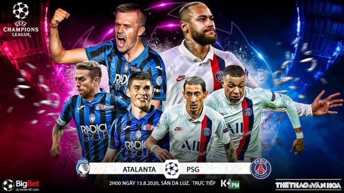 Soi kèo nhà cái Atalanta vs PSG. Tứ kết Cúp C1 châu Âu. Trực tiếp K+PM