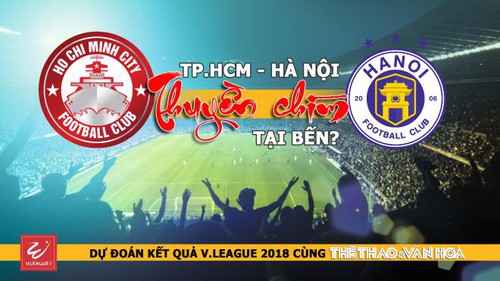 Dự đoán vòng 7 V-League 2018: CLB TP.HCM - Thuyền chìm tại bến ?
