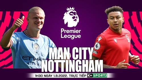 Soi kèo nhà cái Man City vs Nottingham. Nhận định, dự đoán bóng đá Ngoại hạng Anh (1h30 ngày 1/9)