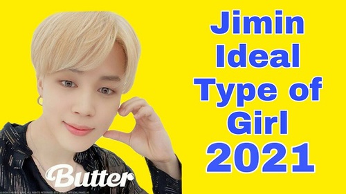 Mẫu con gái nào dễ khiến Jimin BTS xiêu lòng?