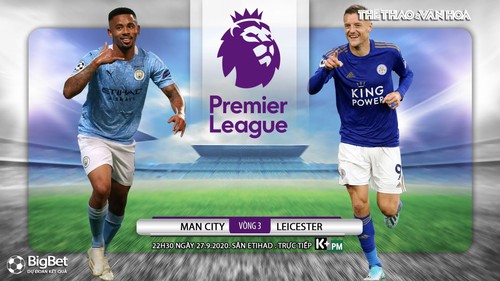 Soi kèo nhà cái Man City vs Leicester. Vòng 3 Ngoại hạng Anh. Trực tiếp K+PM