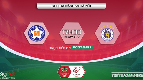 Soi kèo nhà cái SHB Đà Nẵng vs Hà Nội. Nhận định, dự đoán bóng đá V-League 2022 (17h00, 3/7)