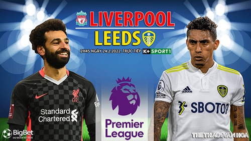 Soi kèo nhà cái Liverpool vs Leeds. Nhận định, dự đoán bóng đá Anh (2h45, 24/2)