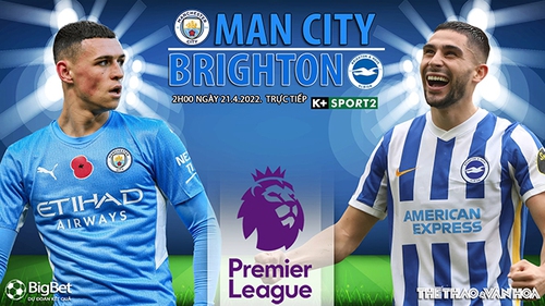 Soi kèo nhà cái Man City vs Brighton. Nhận định, dự đoán bóng đá Anh (2h00, 21/4)