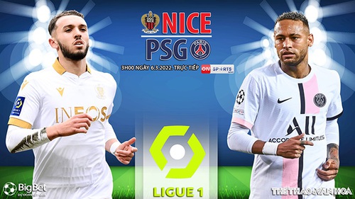 Soi kèo nhà cái Nice vs PSG. Nhận định, dự đoán bóng đá Ligue 1 (3h00, 6/3)