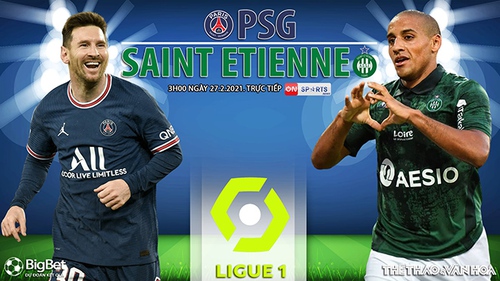 Soi kèo nhà cái PSG vs St Etienne. Nhận định, dự đoán bóng đá Ligue 1 (3h00, 27/2)