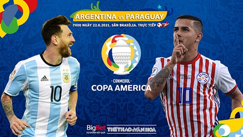 Kèo nhà cái. Soi kèo Argentina vs Paraguay. BĐTV trực tiếp Copa America 2021