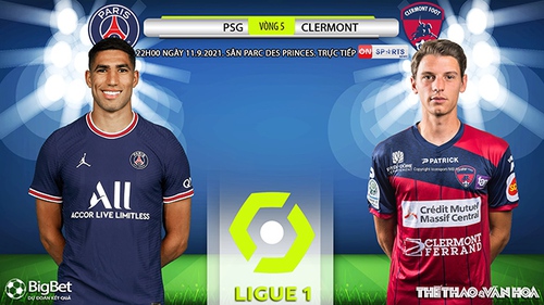 Soi kèo nhà cái PSG vs Clermont và nhận định bóng đá Ligue 1 (22h00, 11/9)