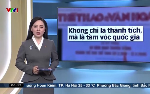 Điểm báo VTV1: Thể thao Việt Nam - Không chỉ là thành tích mà là tầm vóc quốc gia