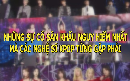 Những sự cố sân khấu nguy hiểm nhất các nghệ sĩ Kpop từng gặp phải