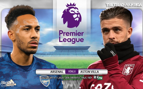 Nhận định bóng đá nhà cái Arsenal vs Aston Villa. Vòng 8 giải Ngoại hạng Anh. Trực tiếp K+ PM