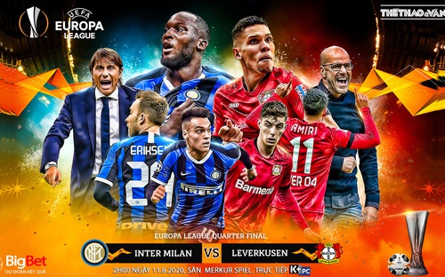 Nhận định bóng đá bóng đá Inter Milan vs Leverkusen. Vòng tứ kết Europa League. Trực tiếp K+PC