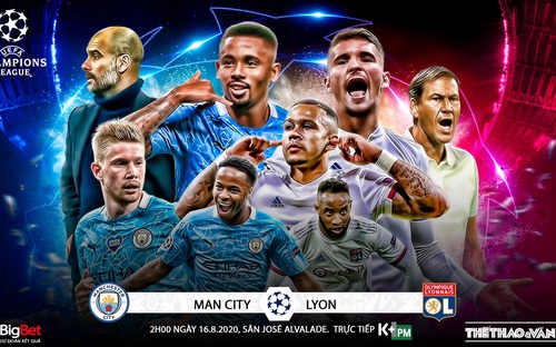 Nhận định bóng đá nhà cái Manchester City - Lyon. Tứ kết Cúp C1 châu Âu. Trực tiếp K+PM 