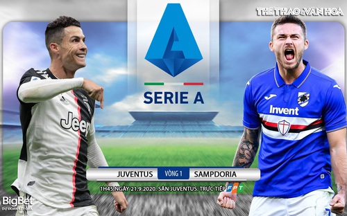 Bóng đá Ý: Nhận định bóng đá Juventus vs Sampdoria vòng 1 Serie A