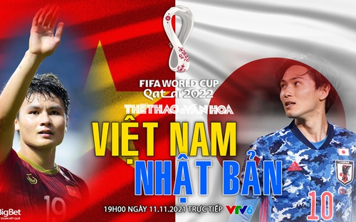 Soi kèo nhà cái Việt Nam vs Nhật Bản. Nhận định, dự đoán bóng đá vòng loại World Cup 2022 (19h00, 11/11)