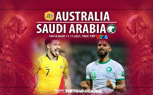 Soi kèo nhà cái Úc vs Ả Rập Xê Út. Nhận định, dự đoán bóng đá World Cup 2022 (16h10, 11/11)