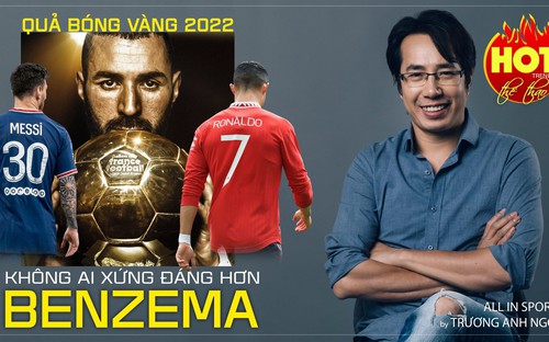 BLV Trương Anh Ngọc nhận định chủ nhân Quả bóng Vàng 2022