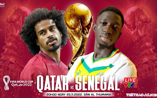 VIDEO: Chuyên gia nhận định trận đấu Qatar vs Senegal, 20h00 ngày 25/11, World Cup 2022