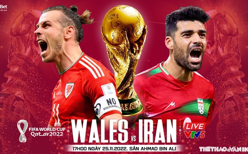 VIDEO: Chuyên gia nhận định trận đấu Wales vs Iran, 17h00 ngày 25/11, World Cup 2022