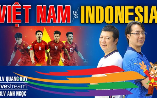 U23 Việt Nam vs U23 Indonesia: Bình luận cùng BLV Quang Huy và Anh Ngọc