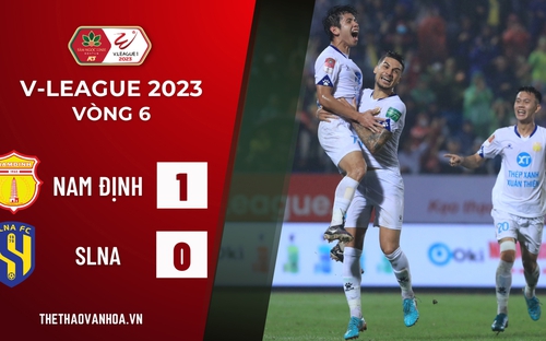 Nam Định 1-0 SLNA: Thành Nam mở hội