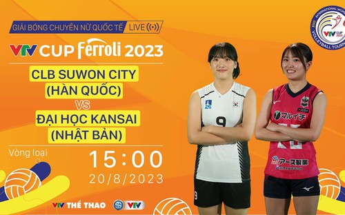 VIDEO VTV5 VTV2 trực tiếp bóng chuyền nữ VTV Cup 2023: Suwon vs Kansai (15h00, 20/8)