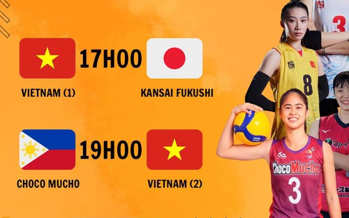 VIDEO trực tiếp bóng chuyền nữ Việt Nam 1 vs Kansai, Việt Nam 2 vs Choco Mucho (VTV5)