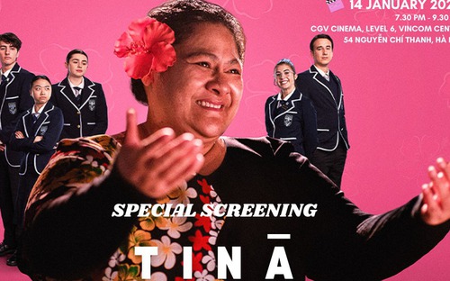 Chiếu đặc biệt phim Tinā kỷ niệm 50 năm quan hệ ngoại giao Việt Nam - New Zealand