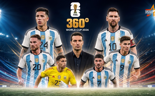 VIDEO Talkshow 360 độ World Cup 2026: Messi - Argentina - Tango kiêu hãnh và khúc vĩ thanh của một huyền thoại