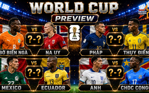 VIDEO Bản tin PREVIEW World Cup 2026 ngày 29/6: Gà trống Gô-loa cất cao tiếng gáy, Tam sư vượt thử thách