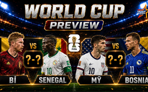 VIDEO Bản tin PREVIEW World Cup 2026 ngày 30/6: Chủ nhà thăng hoa, khách gặp khó - Quỷ đỏ giăng bẫy, khuất phục sư tử Teranga