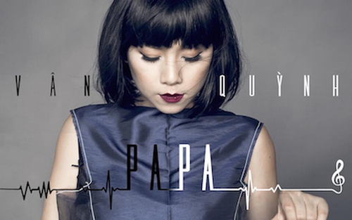Trào nước mắt ngày Vu Lan khi nghe 'Papa" của Vân Quỳnh Idol