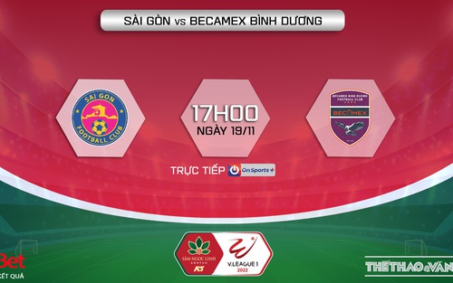 Soi kèo, nhận định Sài Gòn vs Bình Dương, V-League (17h00, 19/11)