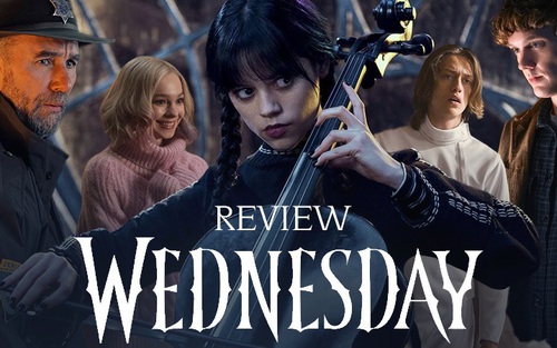 'Wednesday': Bộ phim trinh thám với nữ chính quái đản nhưng đầy sức hút