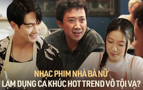 Trấn Thành lạm dụng quá nhiều ca khúc hot trend vào Nhà Bà Nữ, hiệu quả không thấy chỉ thấy 'sượng'?
