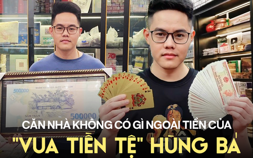 Căn biệt thự kim tiền của 'vua tiền tệ' Hùng Bá: Tiền ‘dát’ từ ngoài cổng, choáng ngợp nhất là BST tiền cổ có loạt seri quý hiếm trị giá hơn 10 tỷ đồng