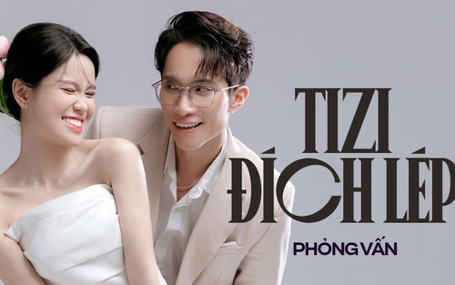 Ngồi tám với Tizi - Đích Lép: Chúng mình chọn “No kid” vì không muốn yêu nhau 10 năm có đúng 1 đám cưới thì bị trẻ con phá vỡ