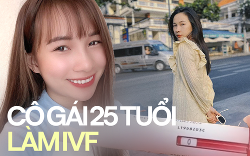 25 tuổi chi 250 triệu thụ tinh nhân tạo, mặc kệ phán xét “có tiền nên thích thể hiện”