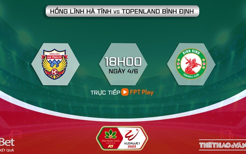 Nhận định, soi kèo Hà Tĩnh vs Bình Định (18h00, 4/6), V-League vòng 11 