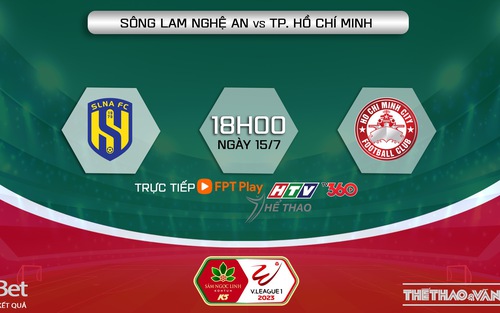 Soi kèo SLNA vs TPHCM (18h00, 15/7), nhận định bóng đá V-League giai đoạn 2 vòng 1