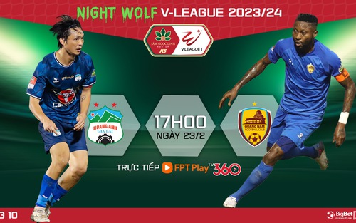 Nhận định bóng đá HAGL vs Quảng Nam (17h00 hôm nay), V-League vòng 10 