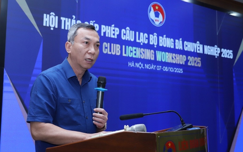 VFF tổ chức hội thảo cấp phép cho các CLB: Đội bóng V-League tiến tới sự chuyên nghiệp toàn diện