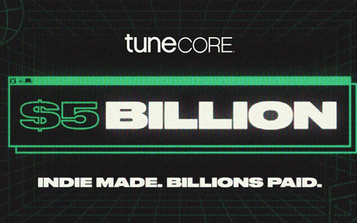 Nền tảng TuneCore khẳng định mang lại 5 tỉ USD cho các nghệ sĩ 